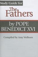 Study Guide for the Fathers