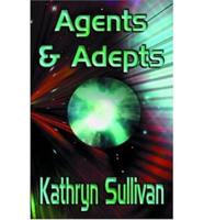 Agents and Adepts