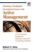 Active Management: Profitable Strategies for Today's Investment Climate