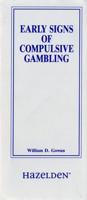 Early Signs of Compulsive Gambling