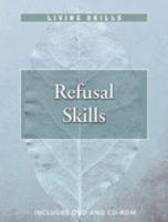 Refusal Skills