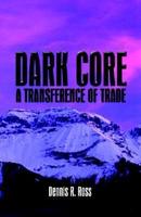 Dark Core