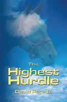 The Highest Hurdle
