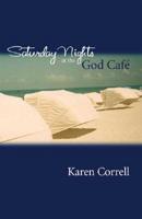 Saturday Nights at the God Cafe?