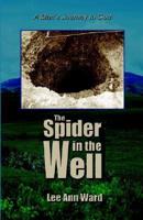 The Spider in the Well