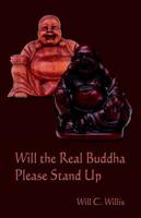 Will the Real Buddha Please Stand Up