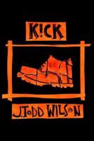 Kick