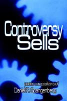 Controversy Sells