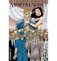 Steven Grant Mortal Souls Volume 1