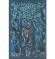 Alan Moore's The Courtyard Deluxe Hardcover Set