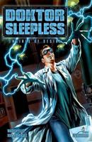 Doktor Sleepless Volume 1: Engines of Desire HC