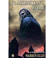 Warren Ellis' Frankenstein's Womb