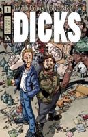 Dicks. Volume 1