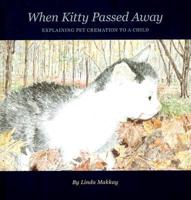 When Kitty Passed Away