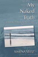 My Naked Truth: Surviving Depression and Bulimia