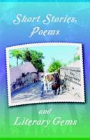 Short Stories, Poems and Literary Gems