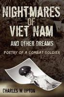 "Nightmares" of Viet Nam: And Other Dreams