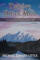 Twelve Quiet Men