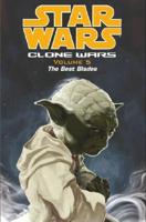 Star Wars: Clone Wars Volume 5 The Best Blades