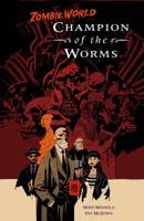 Zombieworld: Champion Of The Worms (2Nd Ed.)