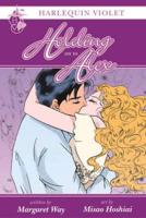 Harlequin Ginger Blossom Violet Volume 2: Holding On To Alex