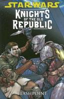 Star Wars: Knights of the Old Republic Volume 2 Flashpoint