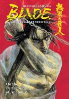 Blade of the Immortal Volume 17: On the Perfection of Anatomy