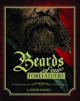 Beards of Our Forefathers