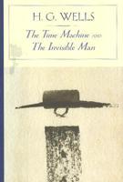 The Time Machine And The Invisible Man