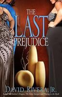 The Last Prejudice