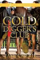 The Gold Digger's Club