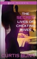 The Secret Lives of Cheating Wives