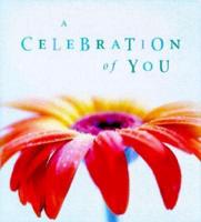 A Celebration of You