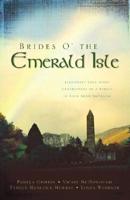 Brides O' the Emerald Isle