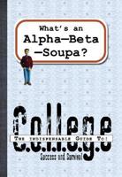 What's an Alpha-Beta-Soupa?