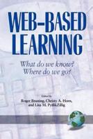 Web-Based Learning: What Do We Know? Where Do We Go? (PB)