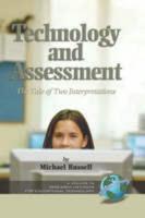 Technology and Assessment: The Tale of Two Interpretations (Hc)