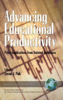 Advancing Educational Productivity: Policy Implications from National Databases (Hc)