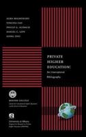 Private Higher Education: An International Bibliography (Hc)