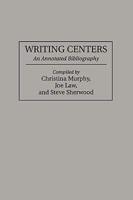 Writing Centers (GPG) (PB)