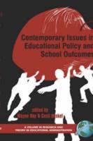 Contemporary Issues in Educational Policy and School Outcomes (Hc)