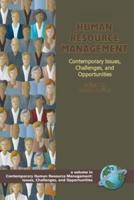 Human Resource Management: Contemporary Issues, Challenges, and Opportunities (PB)