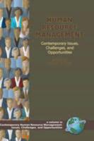 Human Resource Management: Contemporary Issues, Challenges, and Opportunities (Hc)