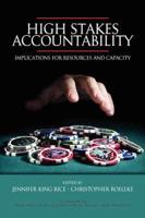 High Stakes Accountability: Implications for Resources and Capacity (PB)