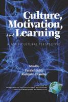 Culture, Motivation and Learning: A Multicultural Perspective (PB)