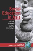 Social Education in Asia: Critical Issues and Multiple Perspectives (PB)