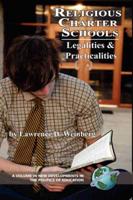 Religious Charter Schools: Legalities and Practicalities (Hc)