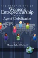 The Perspective of Women's Entrepreneurship in the Age of Globalization (Hc)