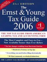 The Ernst & Young Tax Guide 2006