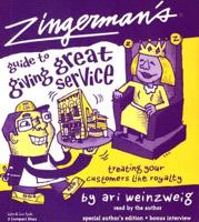 Zingerman's Guide to Giving Great Service